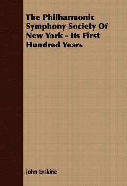 【预售】The Philharmonic Symphony Society of New York - I...