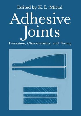 【预售】Adhesive Joints: Formation, Characteristics, a...