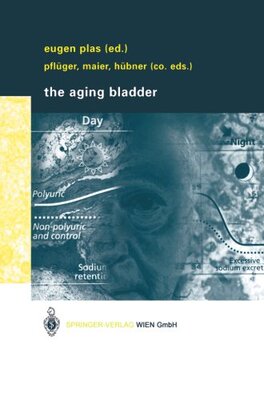 【预订】The Aging Bladder