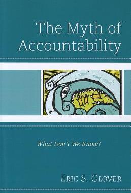 【预售】The Myth of Accountability: What Don't We Know?