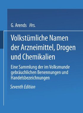 【预订】Volkstumliche Namen Der Arzneimittel...