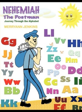【预售】Nehemiah the Postman: Journey Through the Alphabe