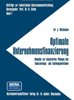 【预售】Optimale Unternehmensfinanzierung: Modelle Zur...