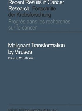 【预订】Malignant Transformation by Viruses