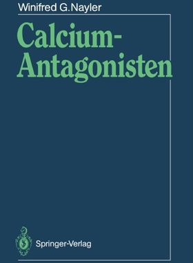【预订】Calcium-Antagonisten