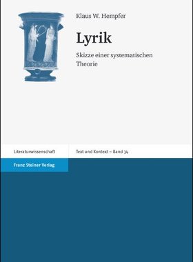 【预售】Lyrik: Skizze Einer Systematischen Theorie