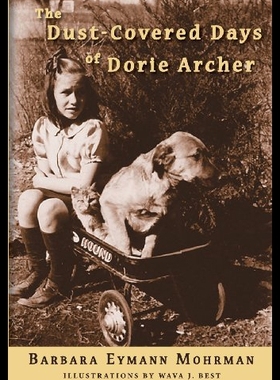 【预售】The Dust-Covered Days of Dorie Archer