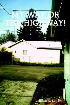 【预售】My Way or the Highway!