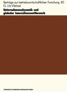 【预售】Unternehmensdynamik Und Globaler Innovationswe...