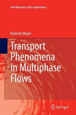 【预订】Transport Phenomena in Multiphase Flows