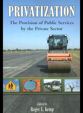 【预售】Privatization: The Provision of Public Services b