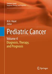 【预订】Pediatric Cancer, Volume 4: Diagnosi...