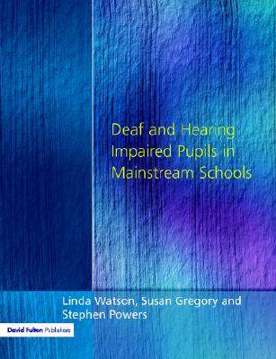 【预售】Deaf and Hearing Impaired Pupils in Mainstream...