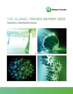 【预售】The Global Trends Report 2013: Towards a Distr...