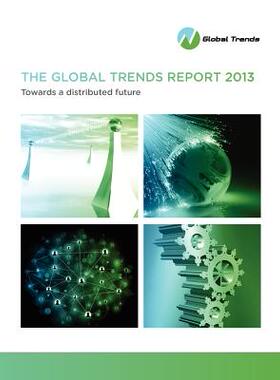 【预售】The Global Trends Report 2013: Towards a Distr...