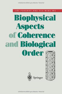 【预订】Biophysical Aspects of Coherence and...