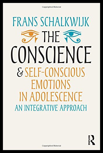 【预售】The Conscience and Self-Conscious Emotions in Ado