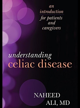 【预售】Understanding Celiac Disease: An Introduction for