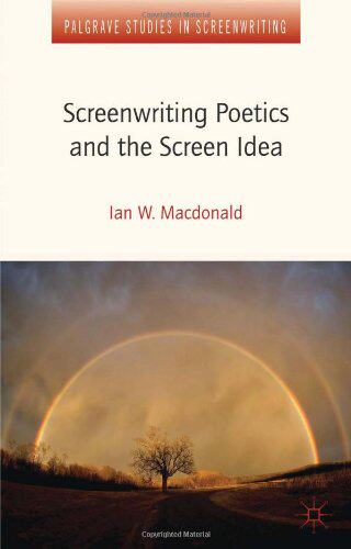 【预售】Screenwriting Poetics and the Screen Idea