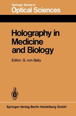 【预订】Holography in Medicine and Biology: ...
