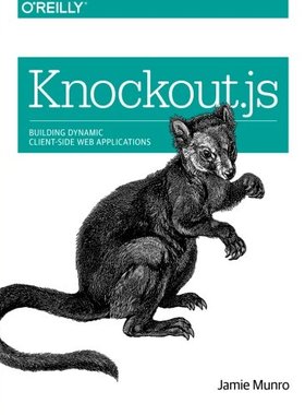 【预订】Knockout.Js: Building Dynamic Client...