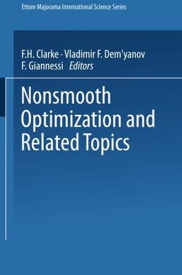 【预订】Nonsmooth Optimization and Related Topics