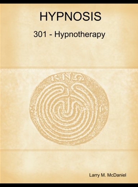 【预售】Hypnosis 301 - Hypnotherapy - Advanced Course