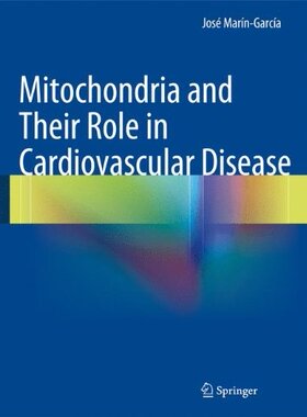 【预订】Mitochondria and Their Role in Cardi...