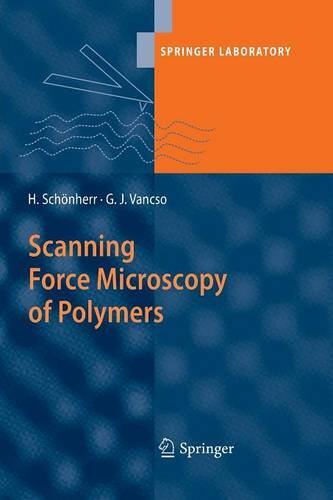 【预订】Scanning Force Microscopy of Polymers