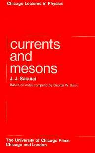 【预售】Currents and Mesons