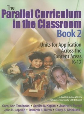【预售】The Parallel Curriculum in the Classroom, Book 2:...