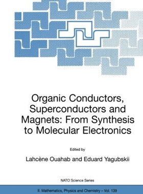 【预订】Organic Conductors, Superconductors ...