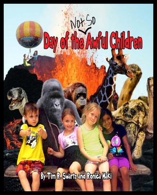 【预售】Day of the Not So Awful Children