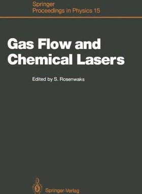 【预订】Gas Flow and Chemical Lasers: Procee...