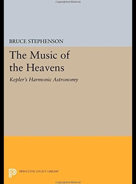 【预售】The Music of the Heavens: Kepler's Harmonic Astro