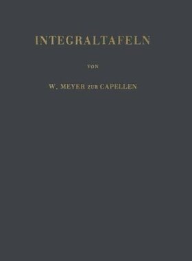 【预订】Integraltafeln: Sammlung Unbestimmte...