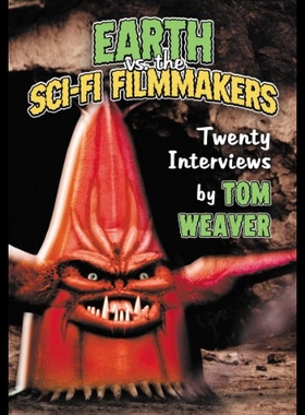 【预售】Earth vs. the Sci-Fi Filmmakers: 20 Interviews