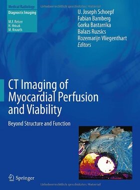 【预订】CT Imaging of Myocardial Perfusion a...