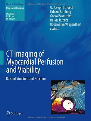 【预订】CT Imaging of Myocardial Perfusion a...
