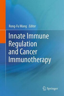 【预订】Innate Immune Regulation and Cancer ...