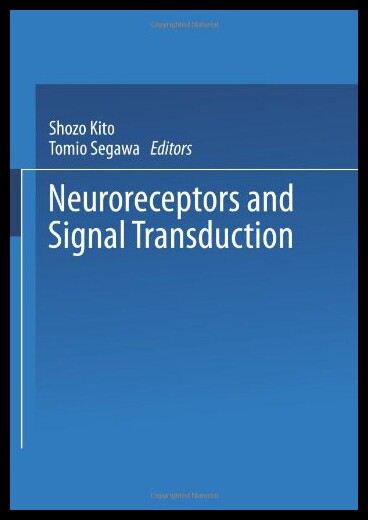 【预售】Neuroreceptors and Signal Transduction