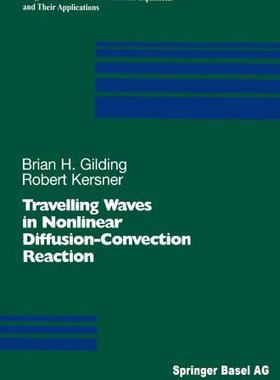 【预售】Travelling Waves in Nonlinear Diffusion-Convec...