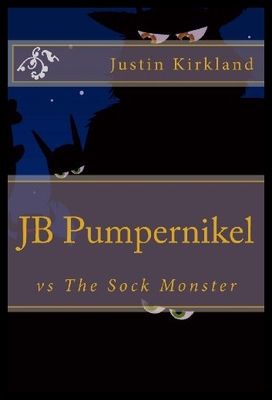 【预售】Jb Pumpernikel Vs the Sock Monster