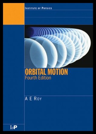 【预售】Orbital Motion, Fourth Edition
