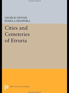 【预售】Cities and Cemeteries of Etruria
