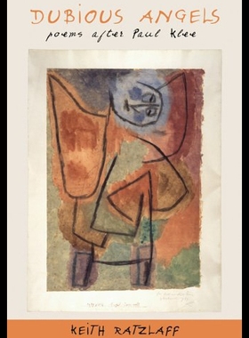 【预售】Dubious Angels: Poems After Paul Klee