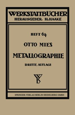 【预订】Metallographie: Grundlagen Und Anwendungen