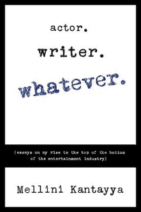 Writer. Actor. Whatever. 预售