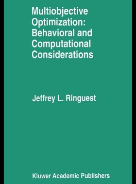 【预售】Multiobjective Optimization: Behavioral and Compu