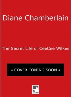 【预订】The Secret Life of Ceecee Wilkes